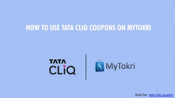 How to Use Tata Cliq Coupons at Mytokri