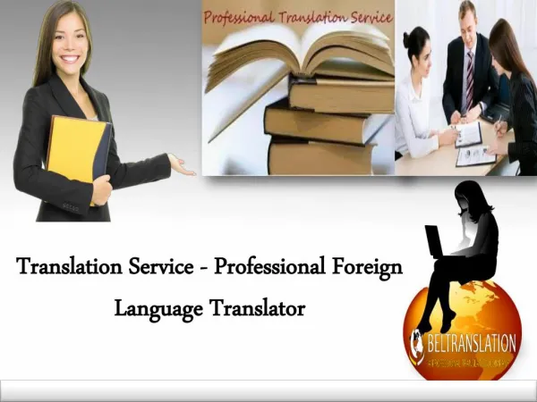 Translation Service - Professional Foreign Language Translator