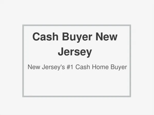 Cash Buyer New Jersey