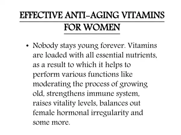 EFFECTIVE ANTI-AGING VITAMINS FOR WOMEN