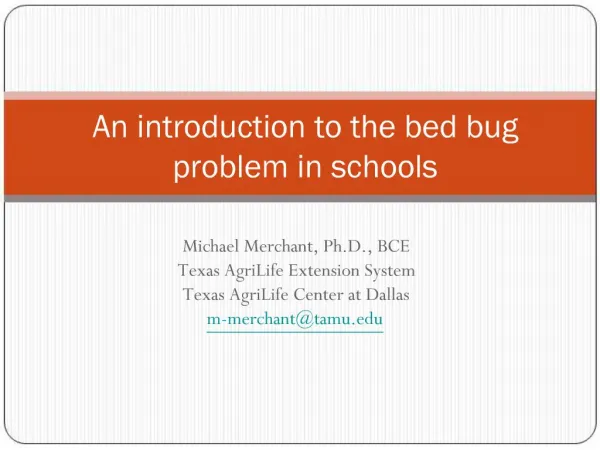 An introduction to the bed bug problem in schools