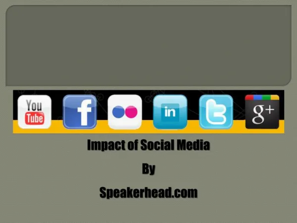 Social media impact | Speakerhead.com