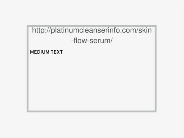 http://platinumcleanserinfo.com/skin-flow-serum/