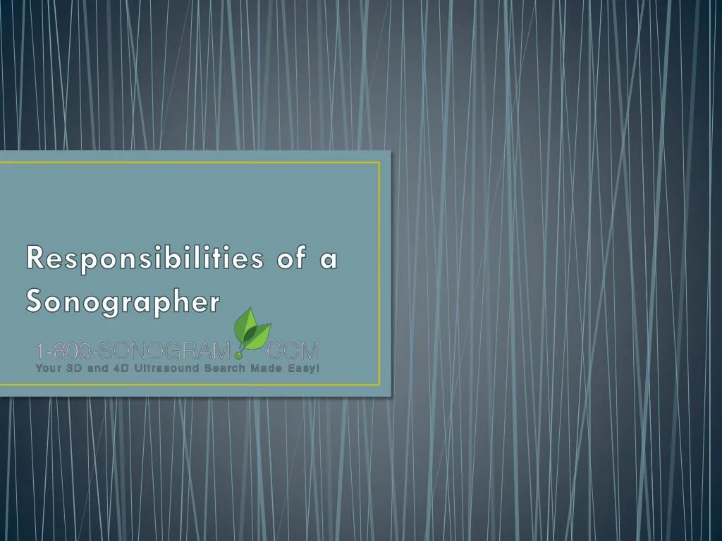 responsibilities of a sonographer