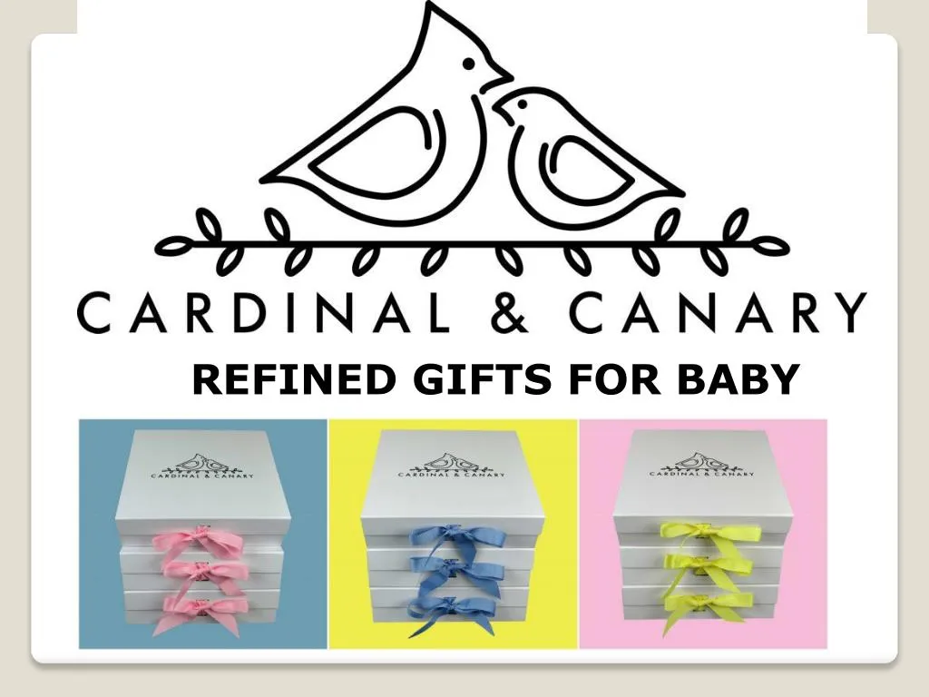 refined gifts for baby