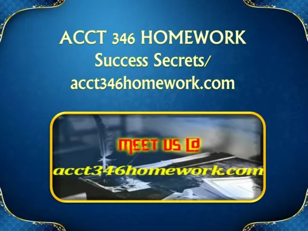 ACCT 346 HOMEWORK Success Secrets/ acct346homework.com
