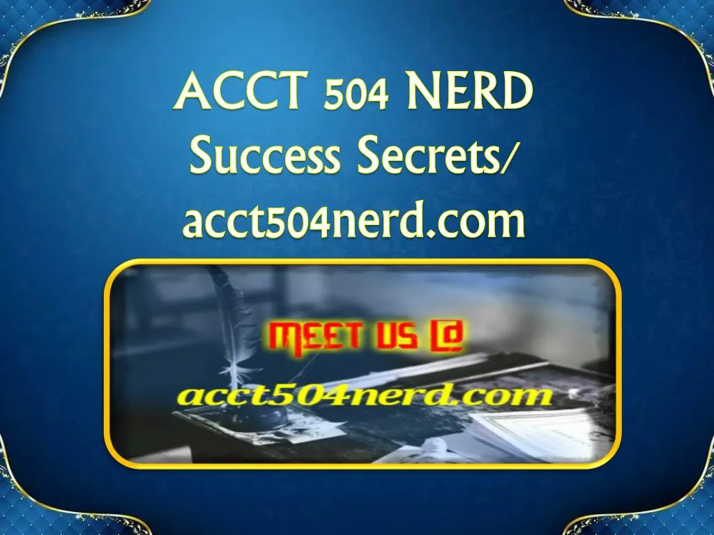 acct 504 nerd success secrets acct504nerd com