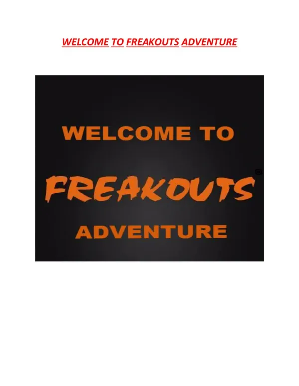 Freakouts Adventure
