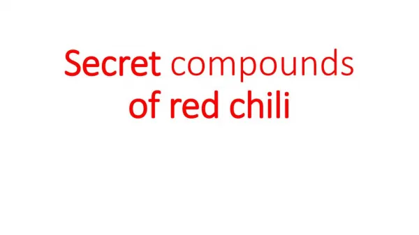 Secret compounds of red chili
