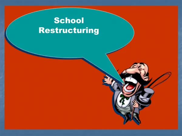 School Restructuring