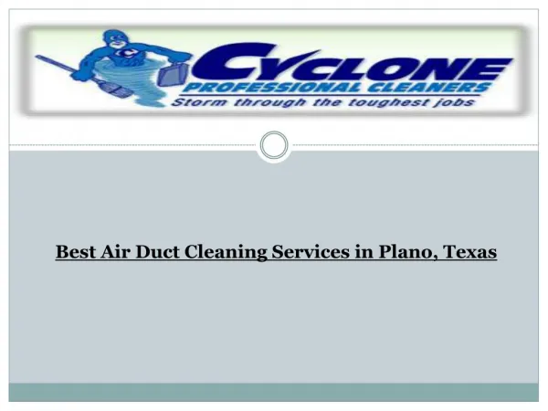 Best Air Duct Cleaning Services in Plano, Texas