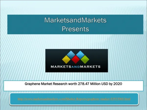 Graphene Market Research worth 278.47 Million USD by 2020
