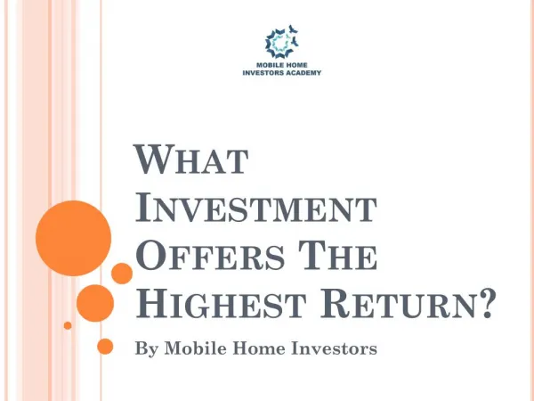 What Investment Offers The Highest Return?