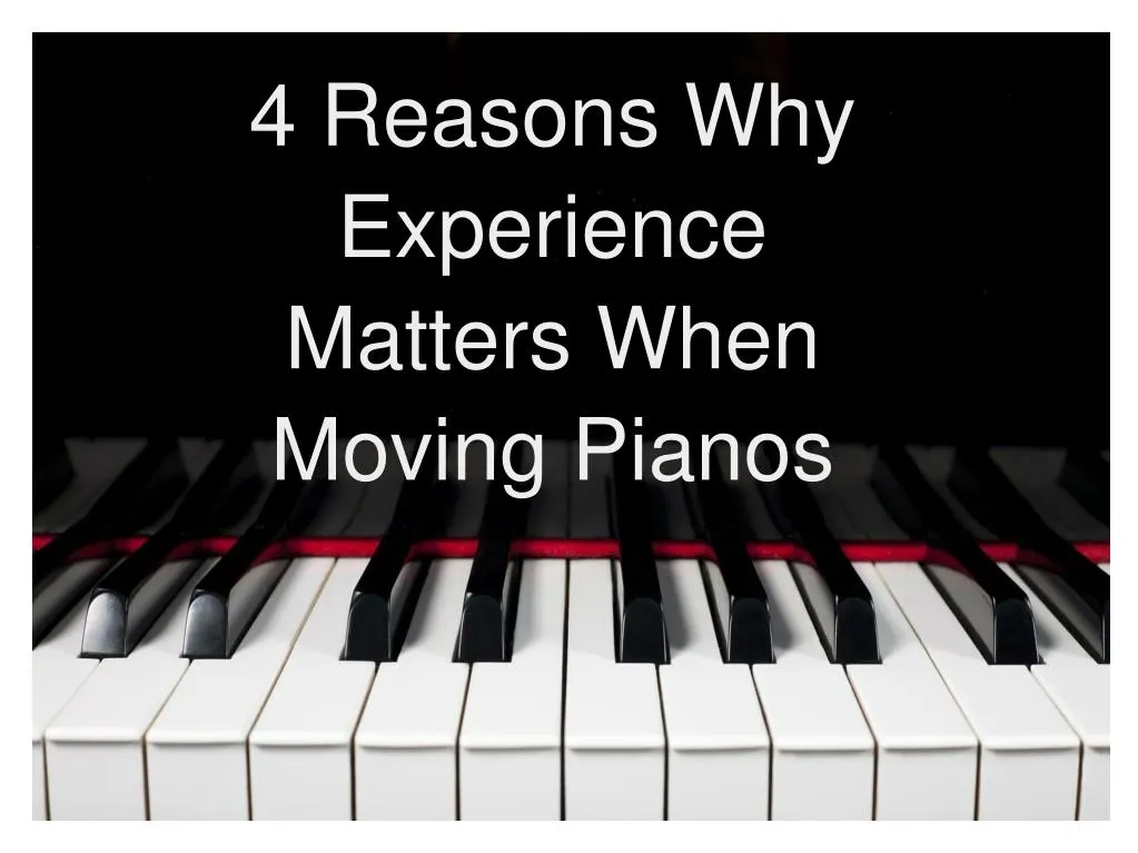 4 reasons why experience matters when moving