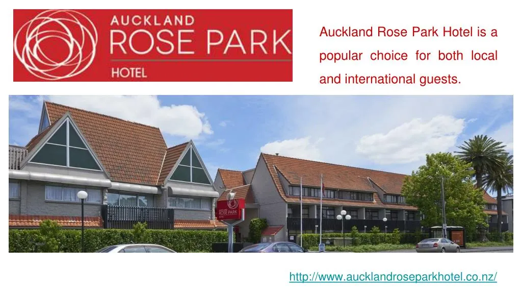 auckland rose park hotel is a popular choice