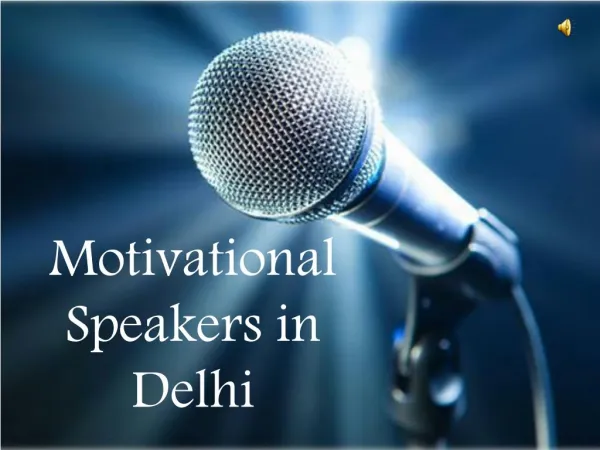 Motivational Speakers in Delhi