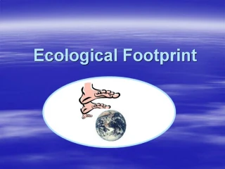 Ecological Footprint - slide 1
