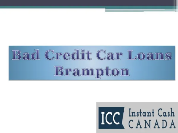 Bad Credit Car Loans Brampton