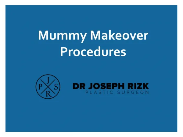 Mummy Makeover Procedures