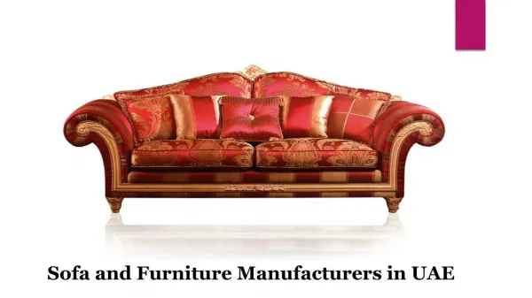 Sofa and Furniture Manufactures in UAE