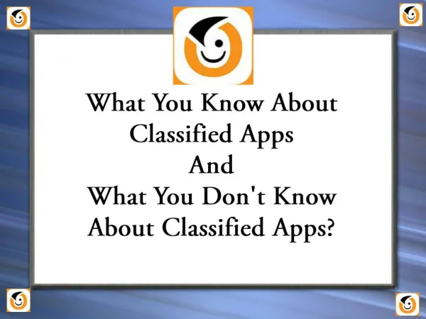 What You Know About Classified Apps And What You Don't Know About Classified Apps?