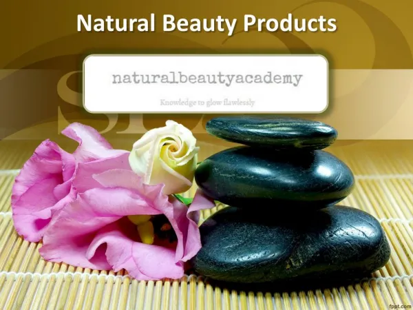 Natural Cosmetics - Naturalbeautyacademy.com