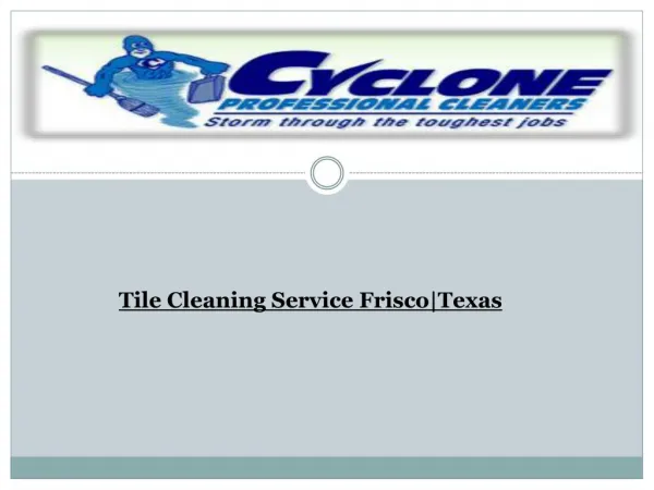 Tile Cleaning Service Frisco|Texas
