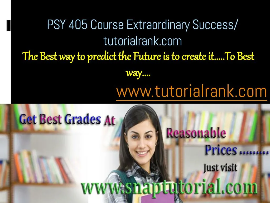 psy 405 course extraordinary success tutorialrank com