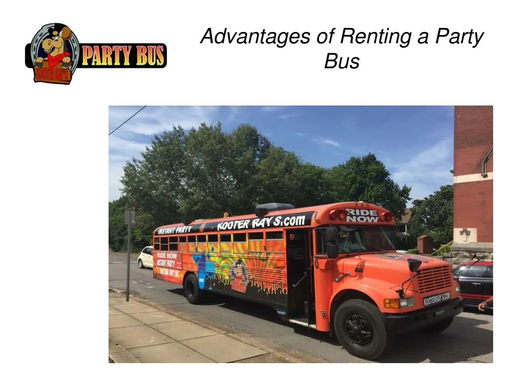 advantages of renting a party bus