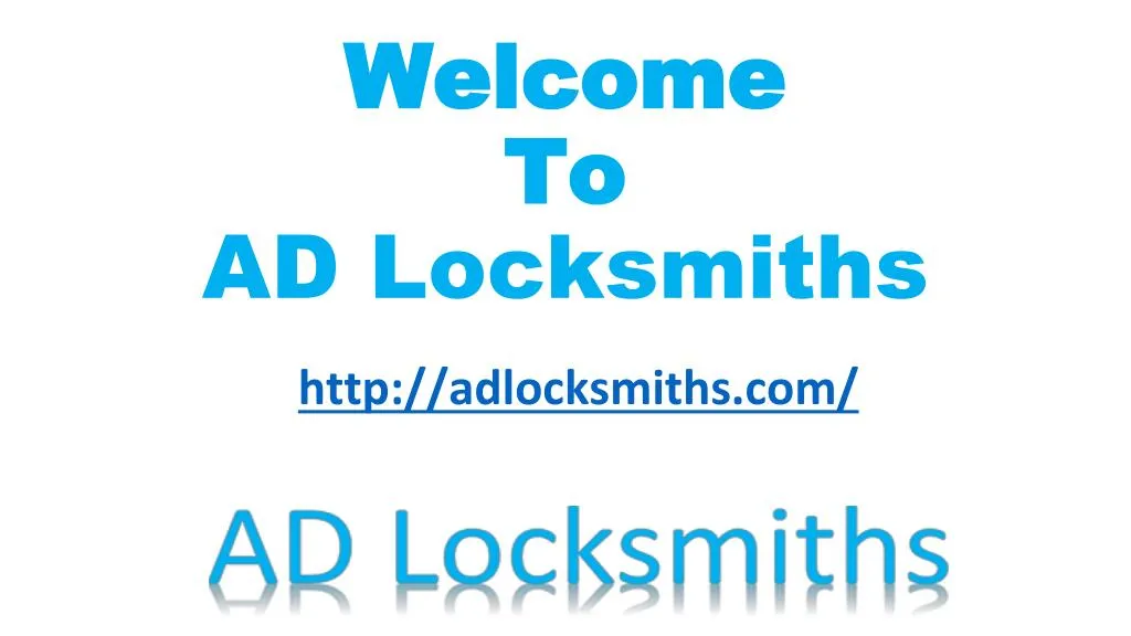 welcome to ad locksmiths