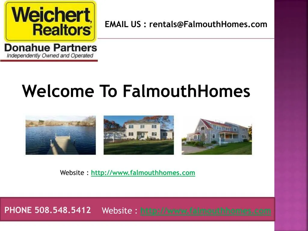 email us rentals@falmouthhomes com