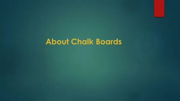 About Chalk Boards