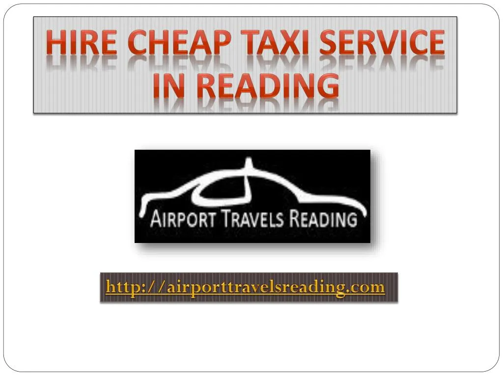 hire cheap taxi service in reading