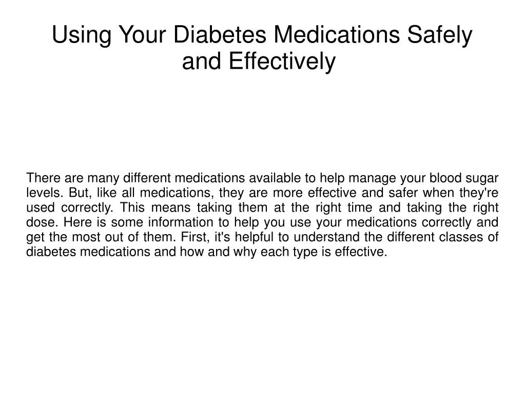 using your diabetes medications safely and effectively