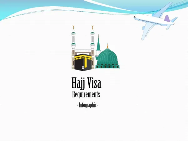 Hajj Visa Guide Requirements