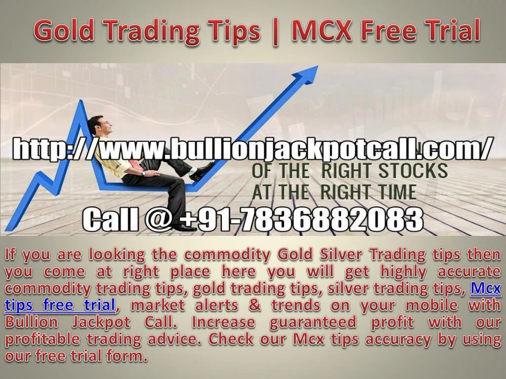 gold trading tips mcx free trial