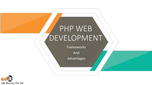PHP Web Development Frameworks & Advantages
