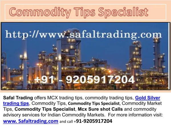 Commodity Tips Specialist | Mcx Tips Specialist