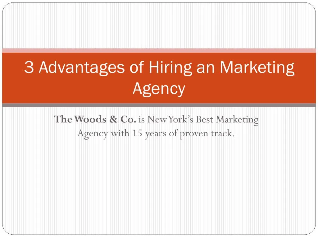 3 advantages of hiring an marketing agency