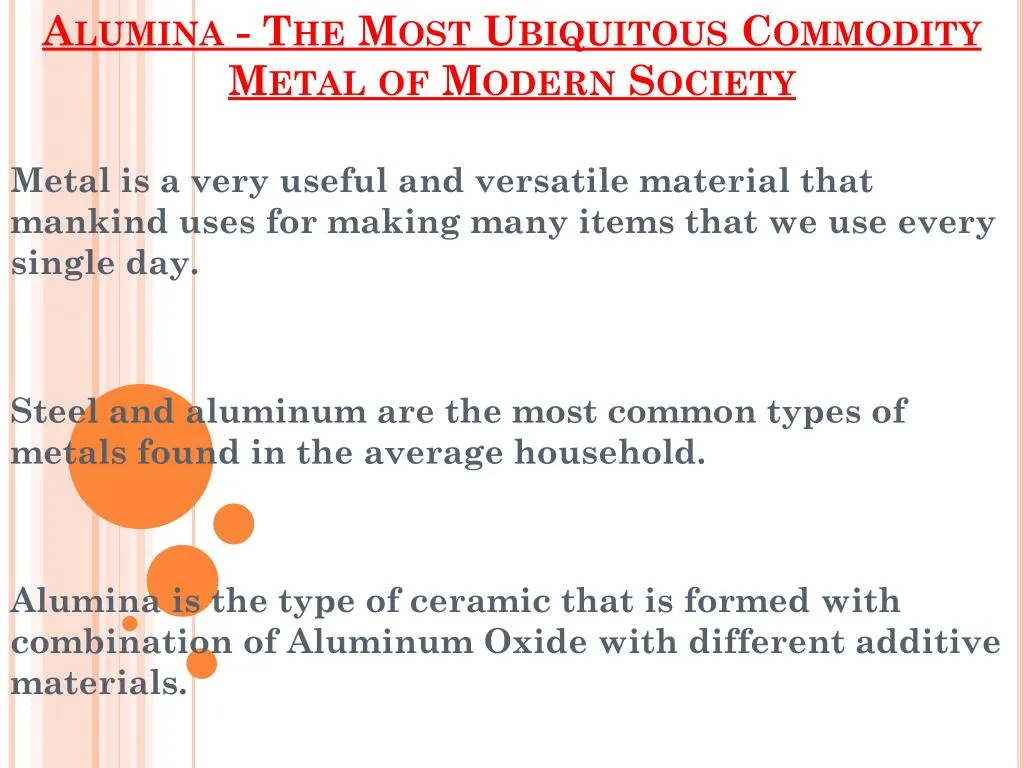 alumina the most ubiquitous commodity metal of modern society