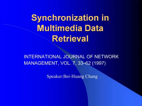 Synchronization in Multimedia Data Retrieval
