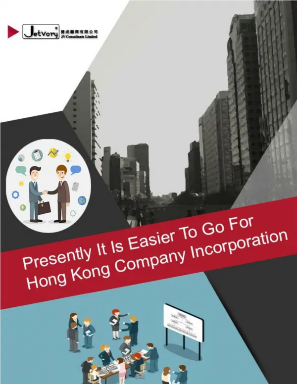 Presently It Is Easier To Go For Hong Kong Company Incorporation