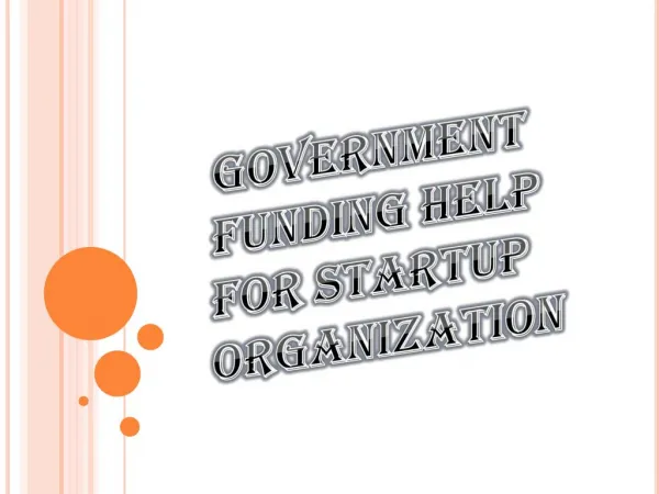 How Government Funding helps in Startup Organization?
