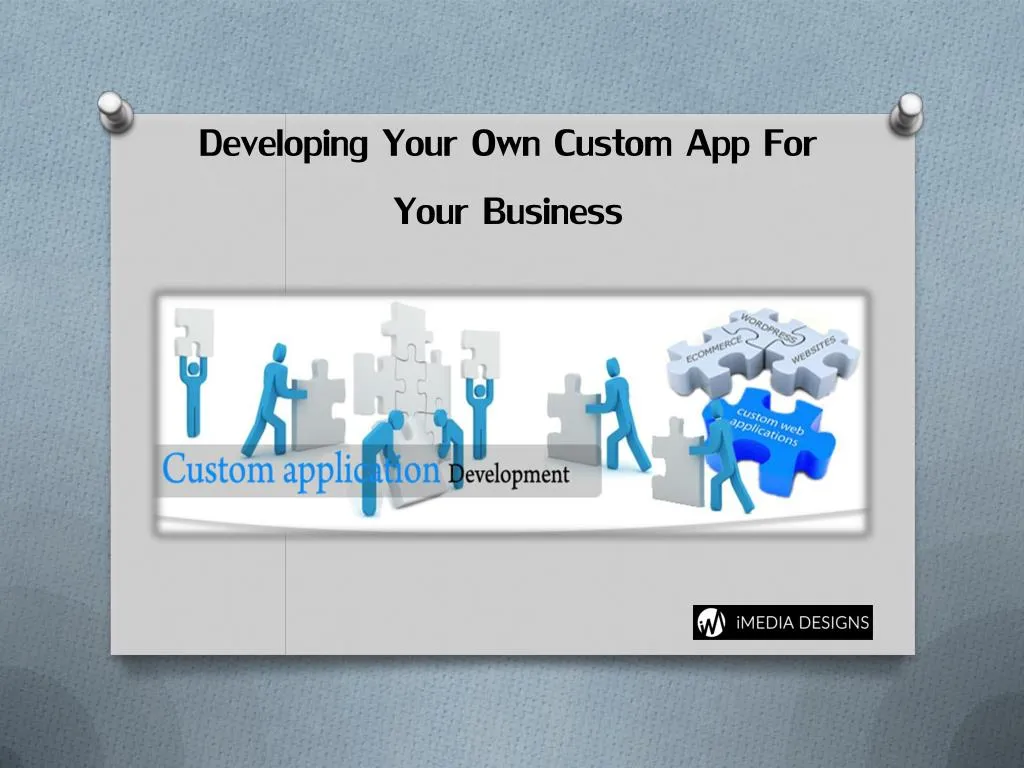 developing your own custom app for your business