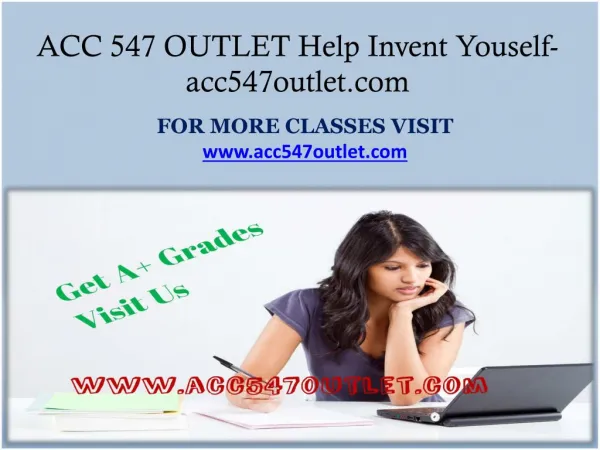ACC 547 OUTLET Help Invent Youself-acc547outlet.com