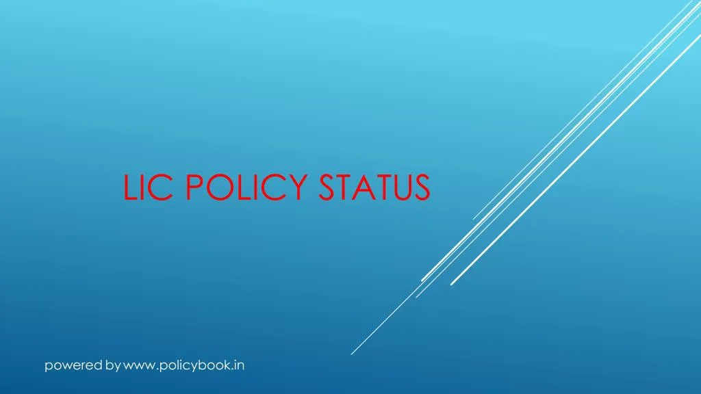 lic policy status