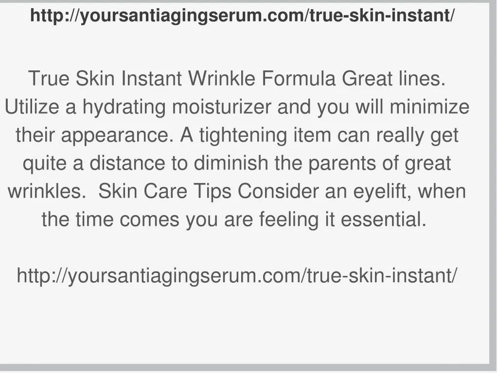 http yoursantiagingserum com true skin instant