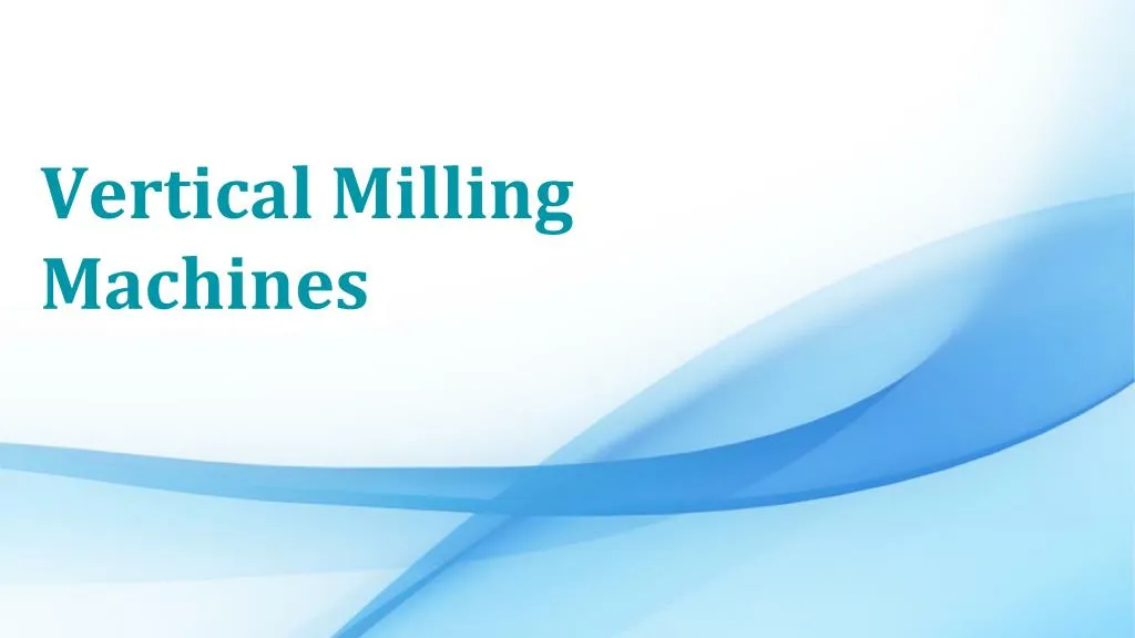 vertical milling machines
