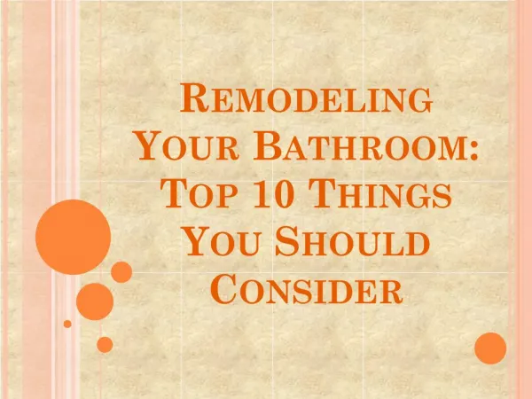 Remodeling Your Bathroom: Top 10 Things You Should Consider
