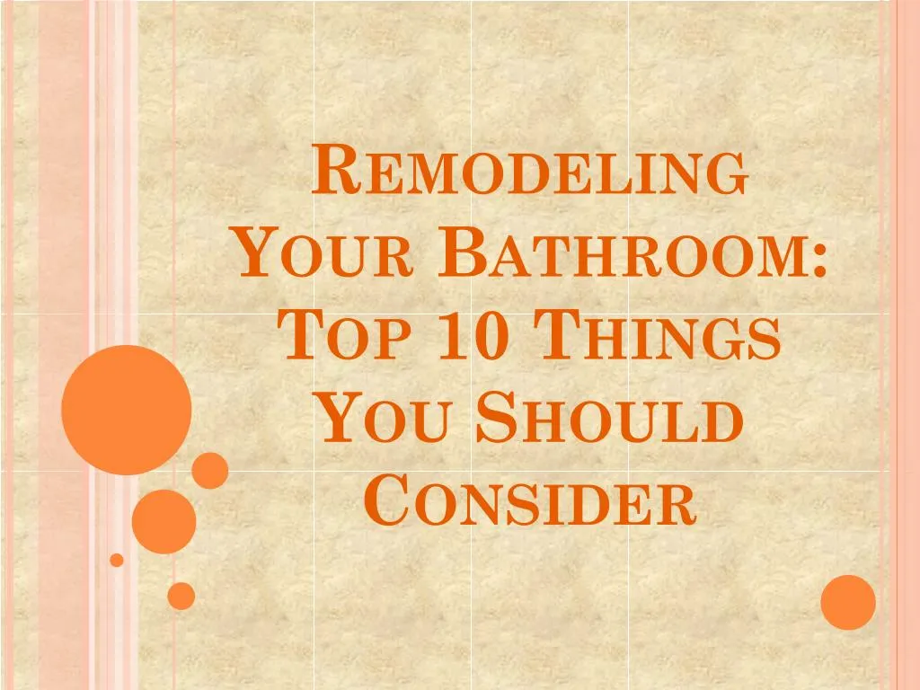 remodeling your bathroom top 10 things you should consider
